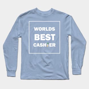 Worlds Best Cashier Long Sleeve T-Shirt